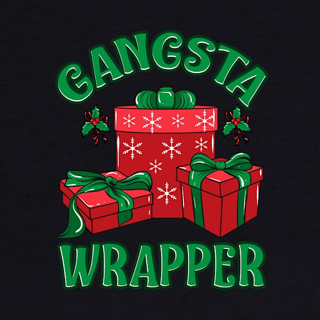 Xmas Gangsta Wrapper Funny Pun Christmas Gift Design by Dr_Squirrel